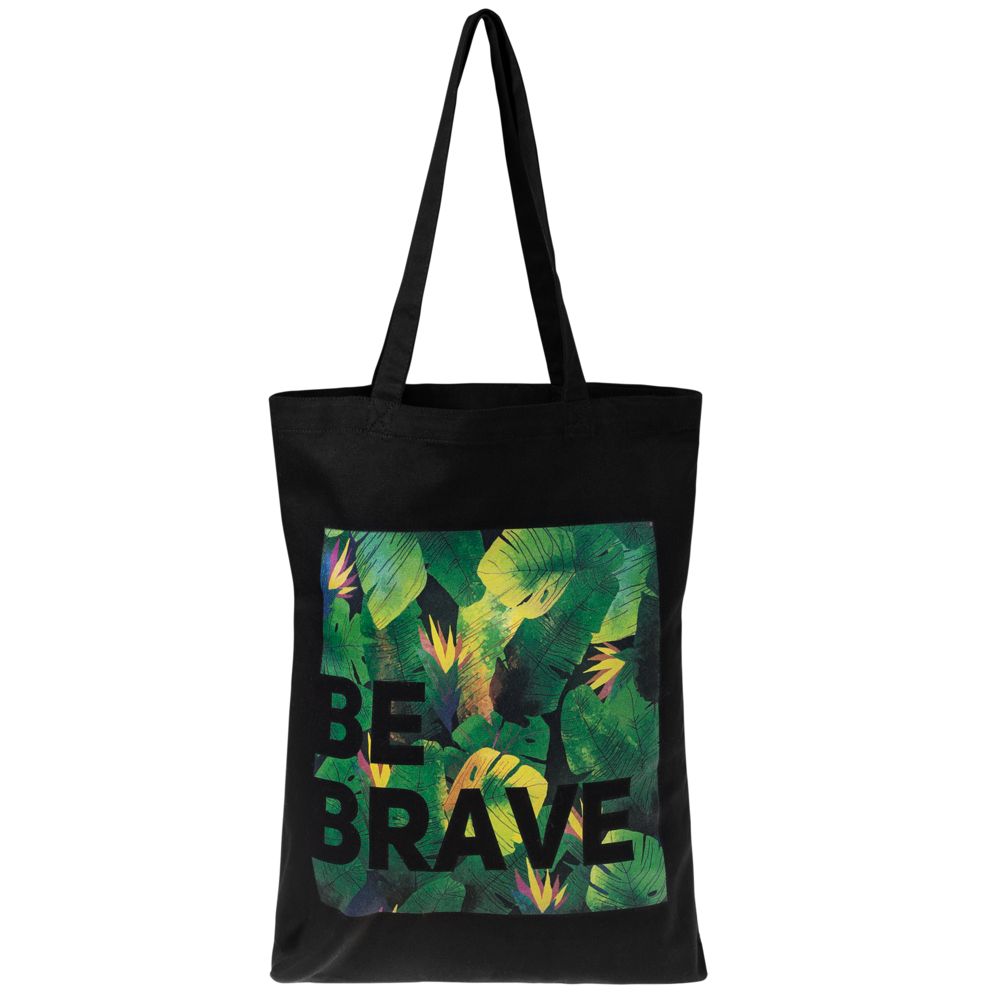 Холщовая сумка «Будь храбрым!», черная, рисунок с двух сторон