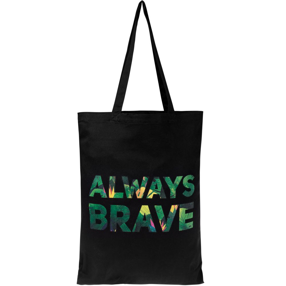 Холщовая сумка «Будь храбрым!», черная, рисунок с двух сторон